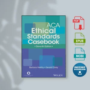 ACA Ethical Standards Casebook - Barbara Herlihy