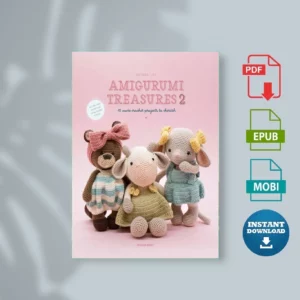 Amigurumi Treasures 2 15 More Crochet Projects to Cherish (Erinna Lee)