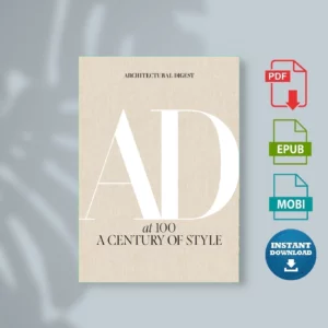Architectural Digest at 100_ A Century of Style - Architectural Digest