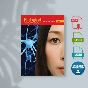 Biological Psychology, 13th Edition - James W. Kalat
