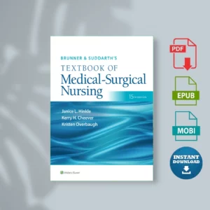 Brunner & Suddarth’s Textbook of Medical-Surgical NurhD, RN & Kristen J. Overbaugh, PhD, RN, ACNS-BC, CHPN