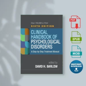 Clinical-Handbook-of-Psychological-Disorders_-A-Step-by-Step-Treatment-Manual-Sixth-Edition
