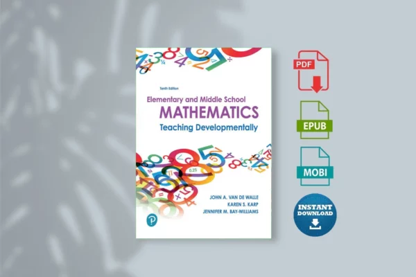 Elementary and Middle School Mathematics, 10th Edition [John A. Van de Walle] - www.BookX.net