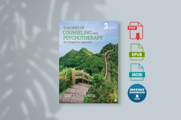 Elsie Jones-Smith - Theories of Counseling and Psychotherapy_ An Integrative Approach (2020, SAGE Publications)
