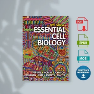Essential Cell Biology, 5th edition (Bruce Albe_.