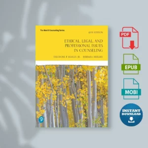 Ethical, Legal, and Professional Issues in Counseling, 6_e - Theodore P. Remley, Barbara P. Herlihy