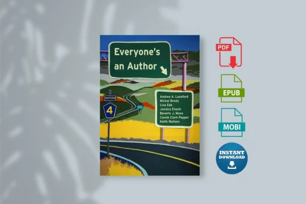 Everyone's an Author (Fourth Edition) - AndreJ. Moss & Carole Clark Papper & Keith Walters