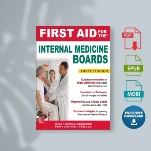 First Aid for the Internal Medicine Boards, Fourth EV. Chin-HONG _ Thomas E. Baudendistel & Cindy J. Lai