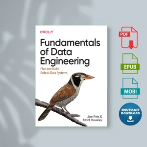 Fundamentals of Data Engineering - Joe Reis & Matt Housley