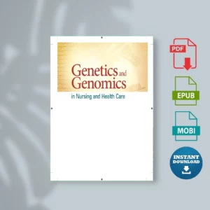 Genetics and Genomics in Nursing and Health Care 2nd Edition (Theresa Beery)