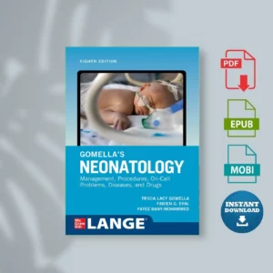Gomellas Neonatology, Eighth Edition ( etc.) - Неизвестный