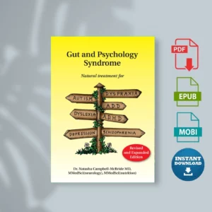 Gut and Psychology Syndrome - Natasha Campbell-McBride, M.D_
