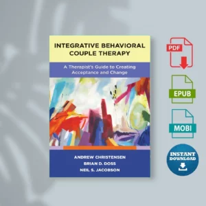 Integrative Behavioral Couple Therapy - Andrew Christensen