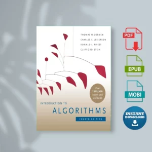 Introduction to Algorithms, Fourth Edition - Thomases E. Leiserson & Ronald L. Rivest & Clifford Stein