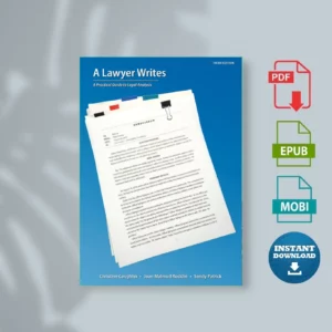 Lawyer Writes_ A Practical Guide to Legal Analysis, stine Coughlin & Joan Malmud Rocklin & Sandy Patrick