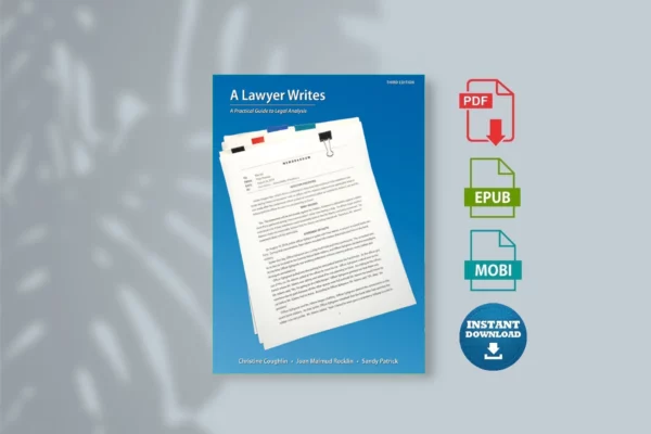 Lawyer Writes_ A Practical Guide to Legal Analysis, stine Coughlin & Joan Malmud Rocklin & Sandy Patrick