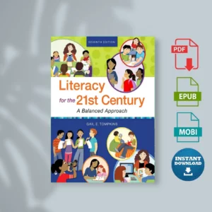 Literacy for the 21st Century A Balanced Approach (Gail E. Tompkins)