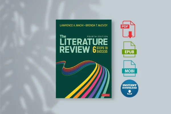 Literature Review, The - Machi, Lawrence A.;McEvoy, Brenda T.; & Brenda T. McEvoy
