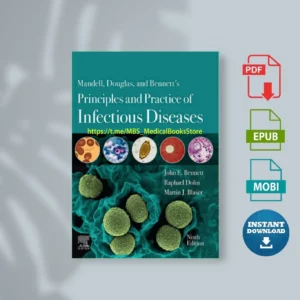 Mandell_-Douglas_-and-Bennett’s-Principles-and-Practice-of-Infectious-Diseases-_John-E