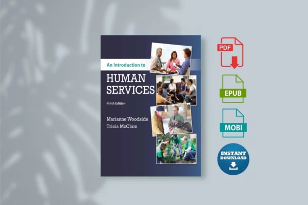 Marianne Woodside, Tricia McClam - Introduction to Human Services. 9-Cengage Learning (2019) (1)