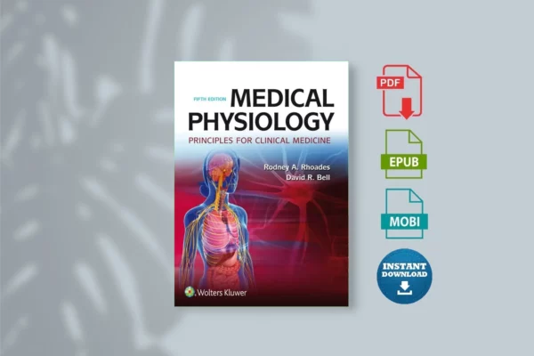Medical-Physiology-Principles-for-Clinical-Medicine-_Rodney-A.-Rhoades_-David-R.-Bell_-