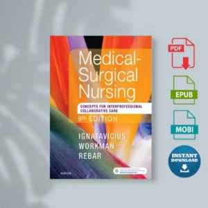 Medical-Surgical Nursing - E-Book - Donna D. Ignatavicius & M. Linda Workman & Cherie Rebar