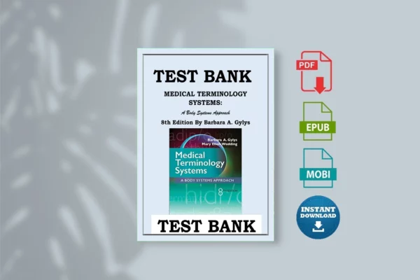 MEDICAL-TERMINOLOGYSYSTEMS-test-bank