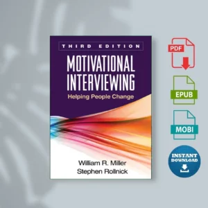 Motivational interviewing helping people change, 3Rollnick) - Miller, William R.; Rollnick, Stephen;