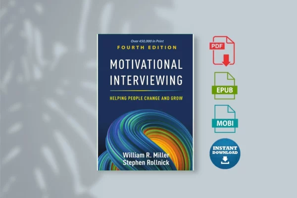Motivational Interviewing - Miller, William R.;Rollnick, Stephen;