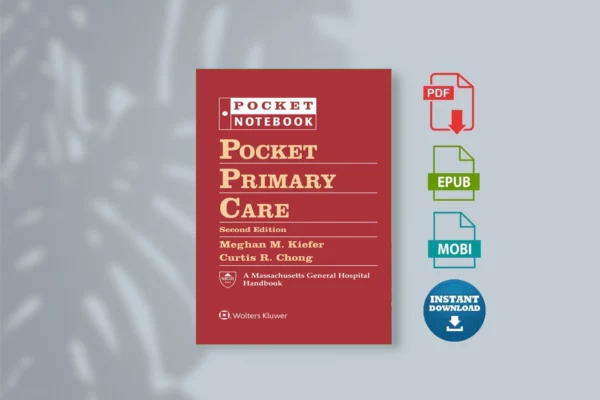 Pocket-Notebook-Pocket-Primary-Care_-2e-_Meghan-M-Kiefer_-MD_MPHCurtis-R-Chong_-MD_PhD-etc._