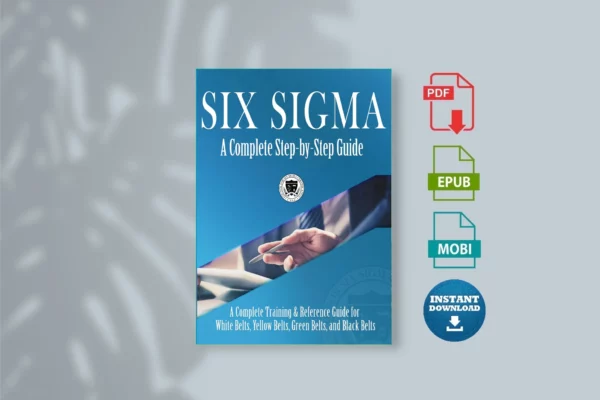 Six Sigma_ A Complete Step-by-Step Guide_ A Cts. - The Council for Six Sigma Certification