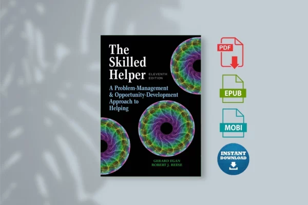 Skilled Helper _ A Problem-Management and Opportunity-Development, The - Egan, Gerard Dr;