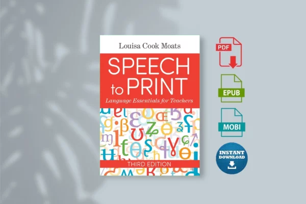Speech-to-Print-Language-Essentials-for-Teachers-_Louisa-Cook-Moats_-