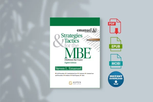 Strategies-Tactics-for-the-MBE-_Emanuel-Bar-Review_-_Steven-L.-Emanuel_-
