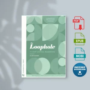 The-Loophole-in-LSAT-Logical-Reasoning-_Ellen-Cassidy_-