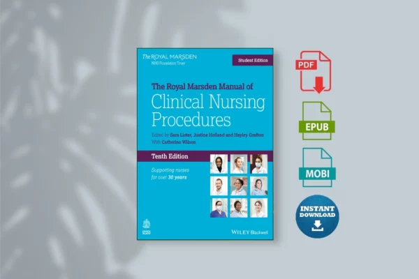 The-Royal-Marsden-Manual-of-Clinical-Nursing-Procedures_-Student-Edition-_Sara-Lister_-Justine-Hofla