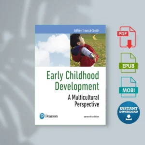 Trawick-Smith, Early Childhood Development A Multicultural Perspective, 7e - Jeffrey Trawick-Smith