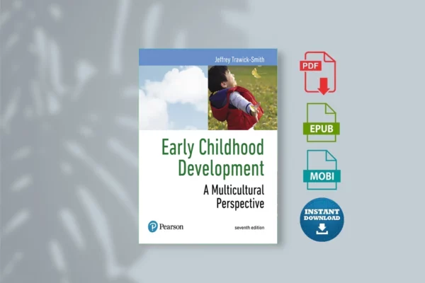 Trawick-Smith, Early Childhood Development A Multicultural Perspective, 7e - Jeffrey Trawick-Smith