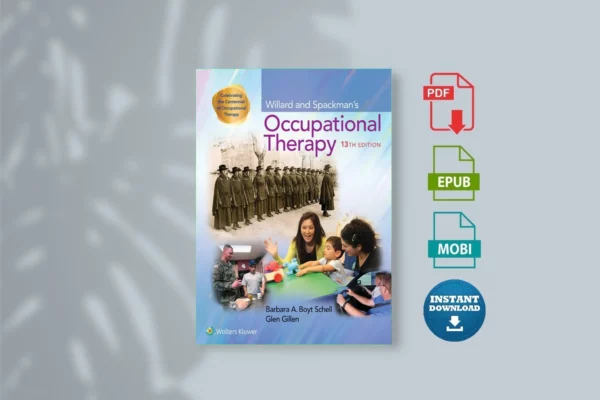 Willard-and-Spackmans-Occupational-Therapy_-13th-Edition-_Barbara-A.-Boyt-Schell_-Glen-Gillen_-